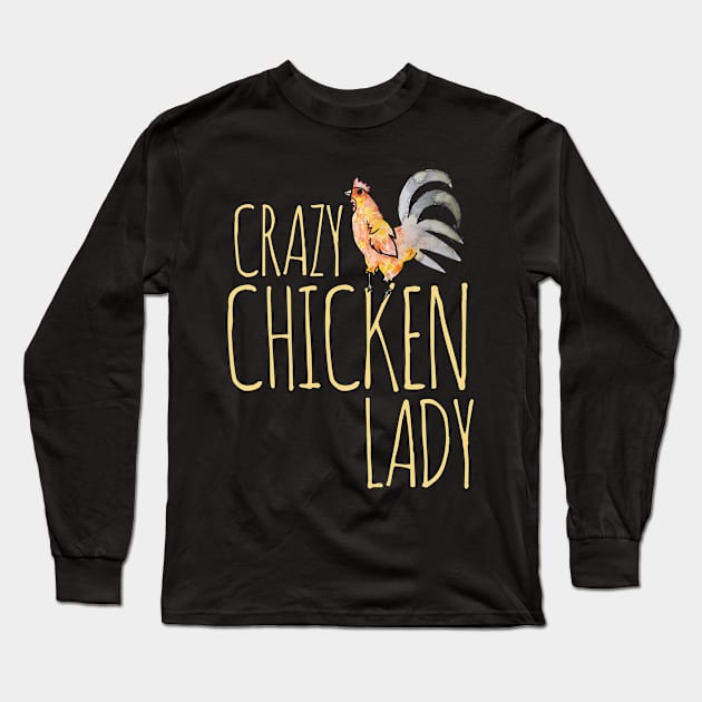 Crazy Chicken Lady Long Sleeve T-Shirt by bubbsnugg
